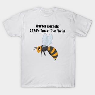 Murder Hornets T-Shirt